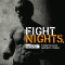 Fight Nights. Турнир по боям мирового уровня.